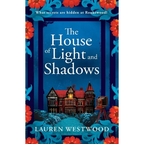 The House of Light and Shadows