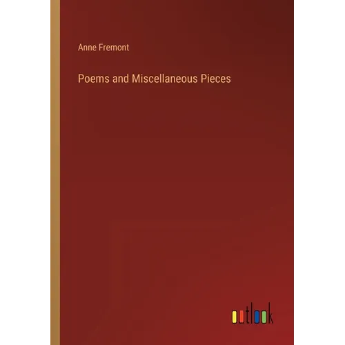 Poems and Miscellaneous Pieces