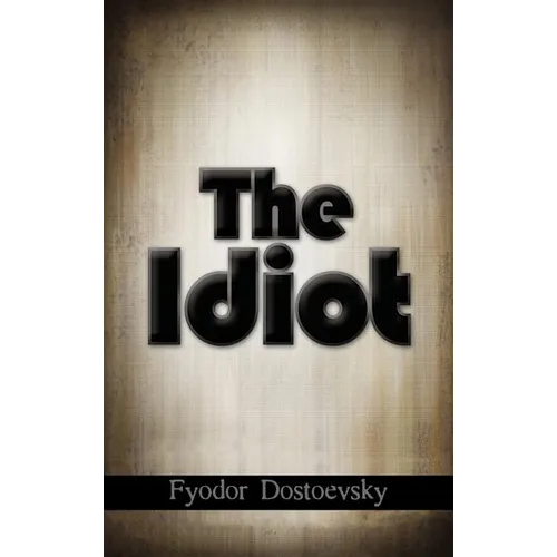 The Idiot