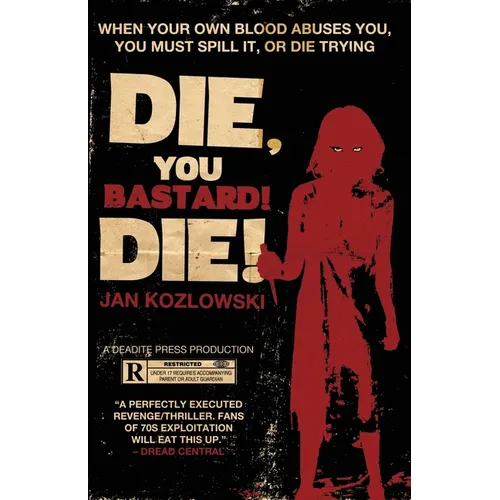 Die, You Bastard! Die!