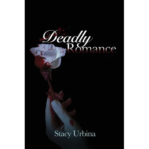 Deadly Romance
