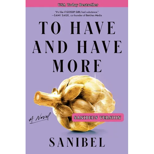 To Have and Have More