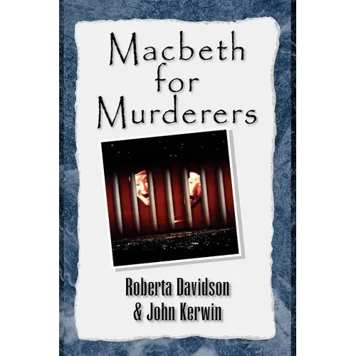 Macbeth for Murderers
