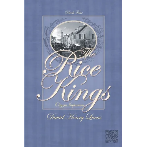 Rice Kings Book 4: Oryza Imperium