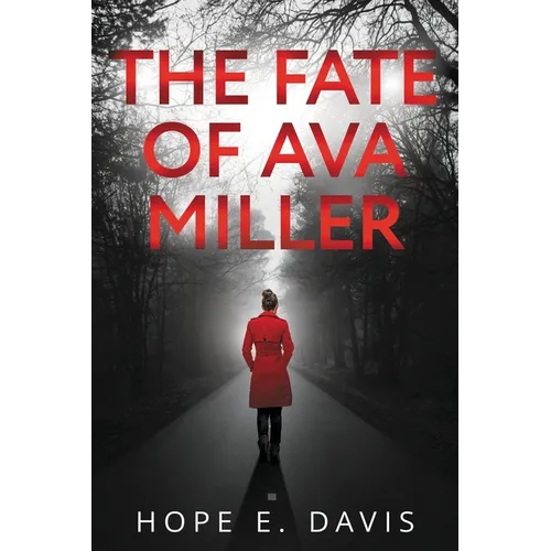 The Fate Of Ava Miller