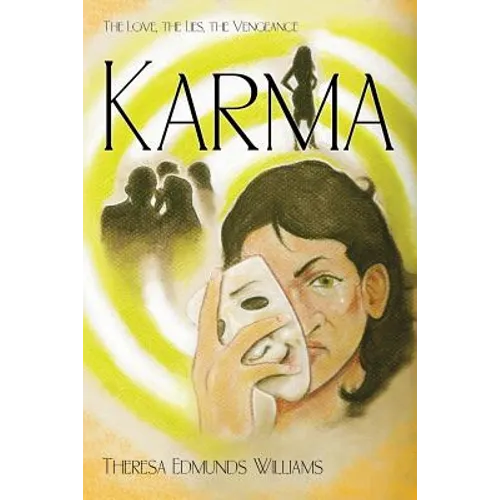 Karma: The Love, the Lies, the Vengeance