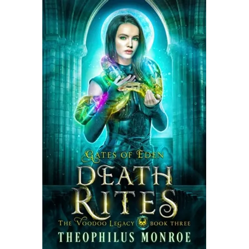 Death Rites: An Urban Magic Academy Fantasy