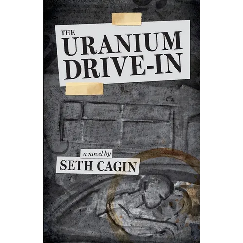 The Uranium Drive In