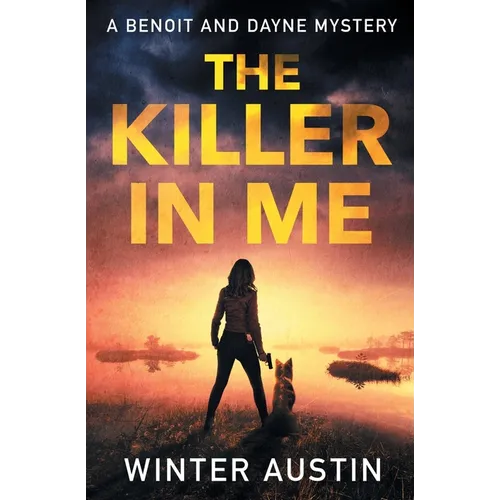 The Killer in Me