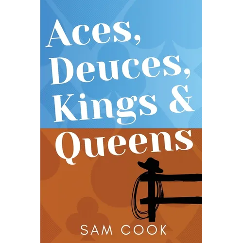 Aces, Deuces, Kings & Queens