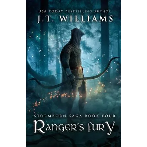 Ranger's Fury: A Tale of the Dwemhar