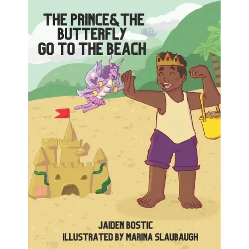 The Prince and the Butterfly Go to the Beach