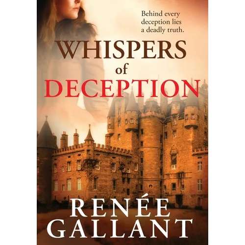 Whispers of Deception: Large Print Edition (The Highland Legacy Series book 1)
