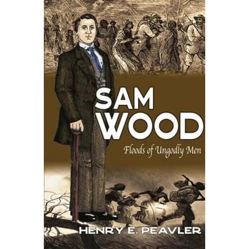 Sam Wood Floods of Ungodly Men