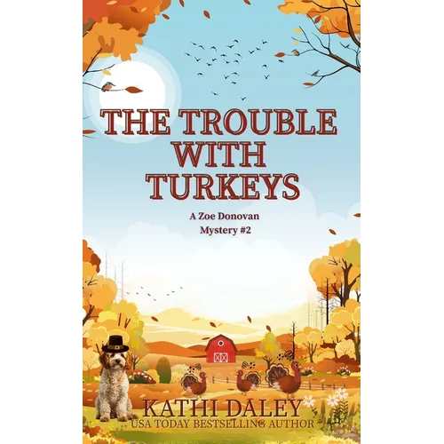 The Trouble with Turkeys