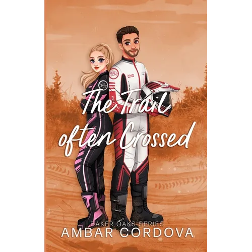 The Trail Often Crossed - illustrated version