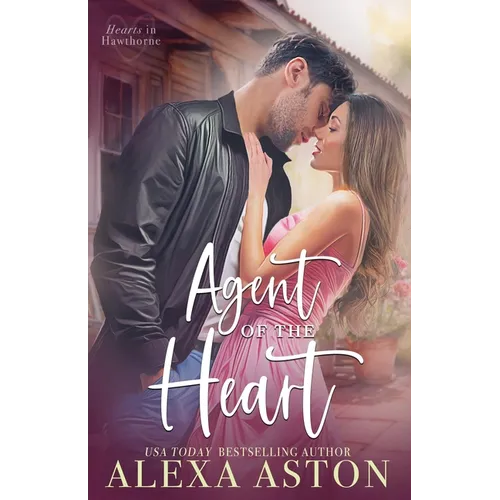 Agent of the Heart: A Small-Town Romance