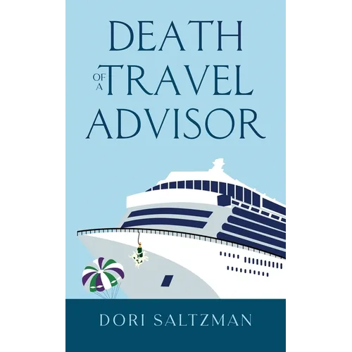Death of a Travel Advisor