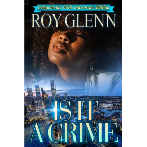 Is It a Crime: 20th Anniversary Edition