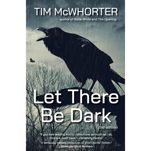 Let There Be Dark
