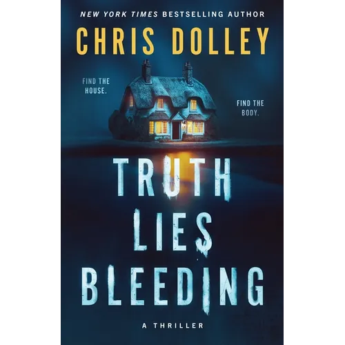 Truth Lies Bleeding