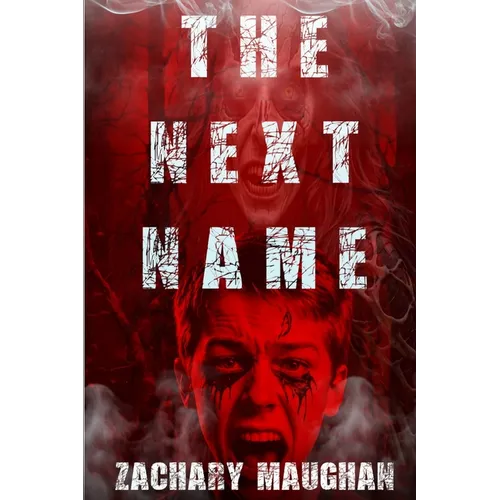 The Next Name: Book Two of The Bender Saga