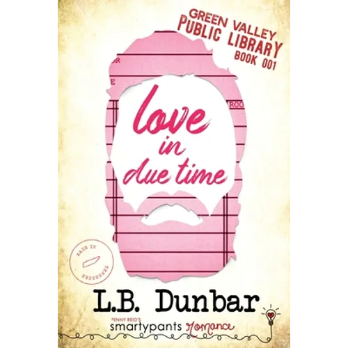 Love in Due Time