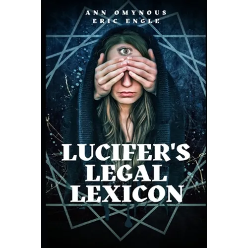 Lucifer's Legal Lexicon: Another Diabolical Diplomatic Dictionary!