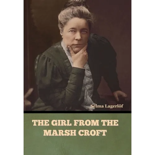 The Girl from the Marsh Croft