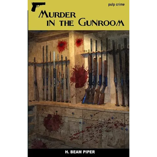 Murder in the Gunroom