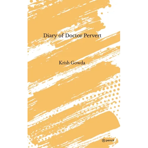 Diary of Doctor Pervert