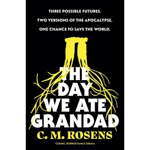 The Day We Ate Grandad