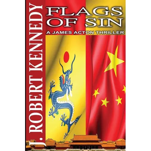 Flags of Sin: A James Acton Thriller Book #5