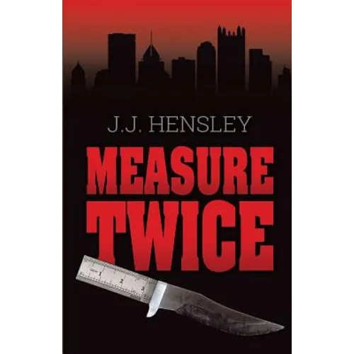Measure Twice