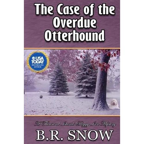 The Case of the Overdue Otterhound