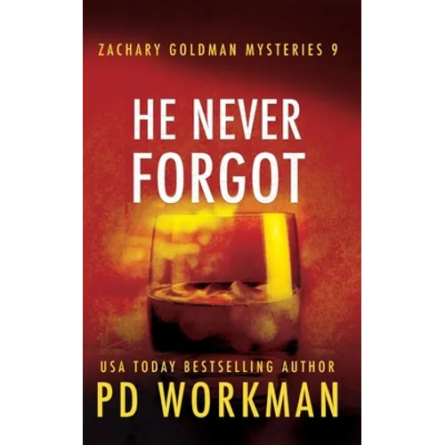 He Never Forgot