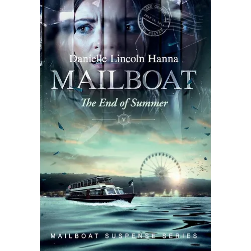 Mailboat V: The End of Summer