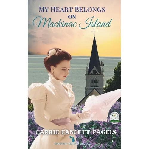 My Heart Belongs on Mackinac Island
