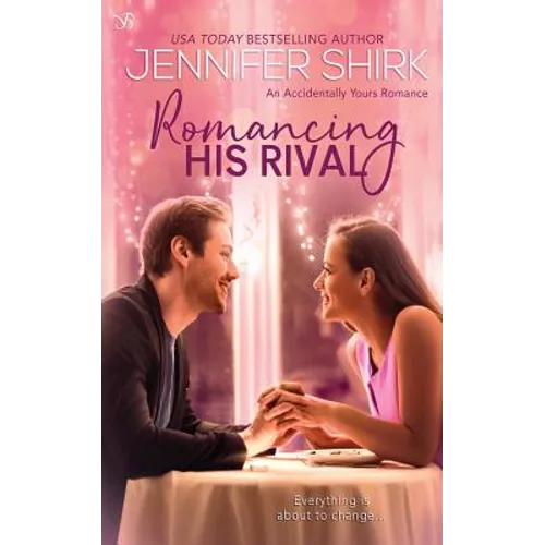 Romancing His Rival