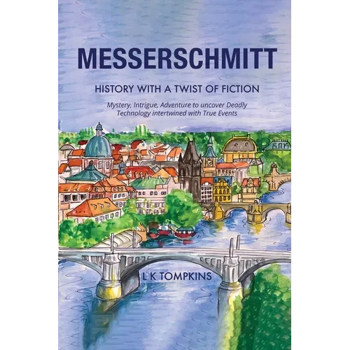 Messerschmitt: History, with a Twist of Fiction