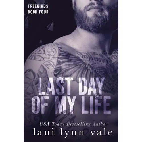 Last Day of My Life