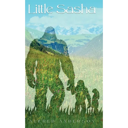 Little Sasha: Sasha Sasquatch's Namesake