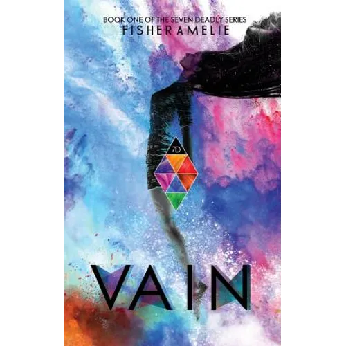 Vain: Book One of The Seven Deadly Series