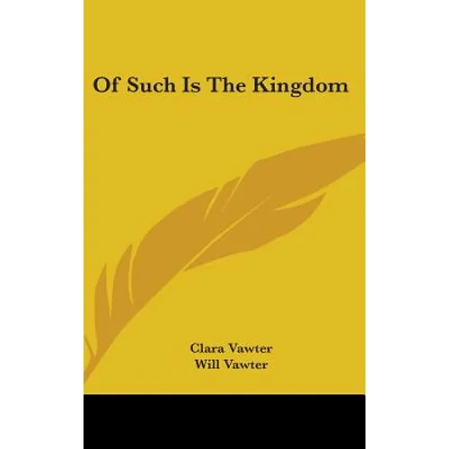 Of Such Is The Kingdom