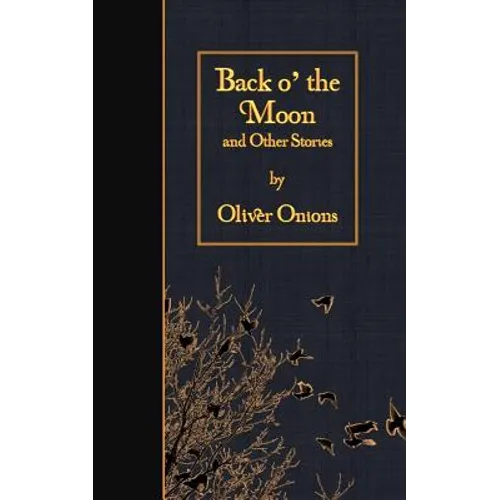 Back o' the Moon and Other Stories