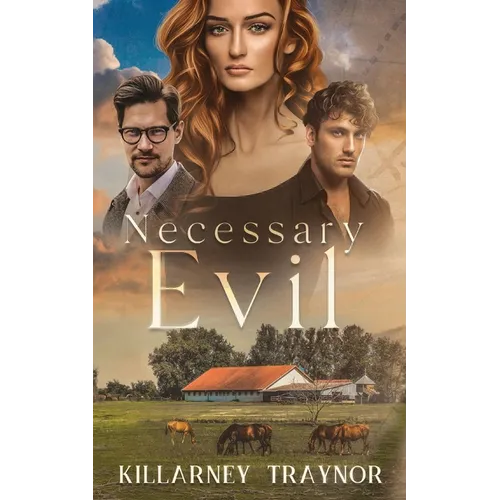 Necessary Evil