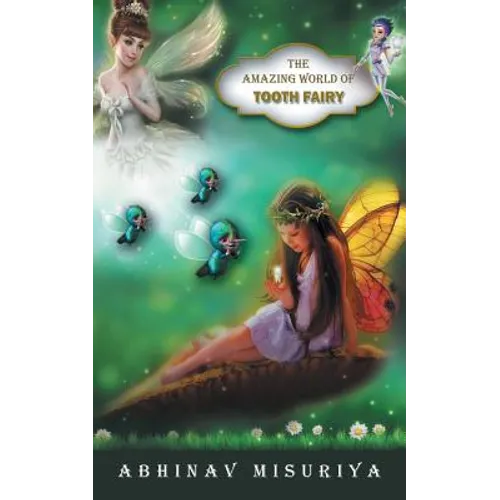 The Amazing World of Tooth Fairy