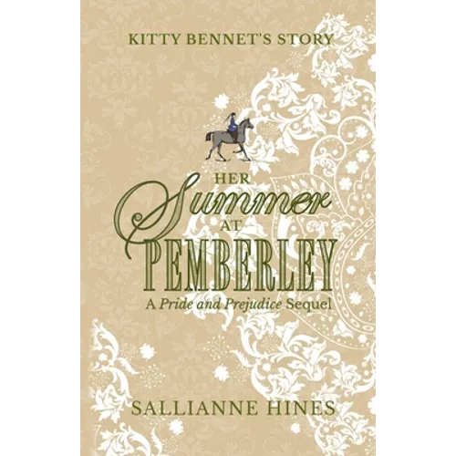 Her Summer at Pemberley: Kitty Bennet's Story