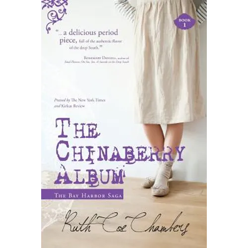 The Chinaberry Album