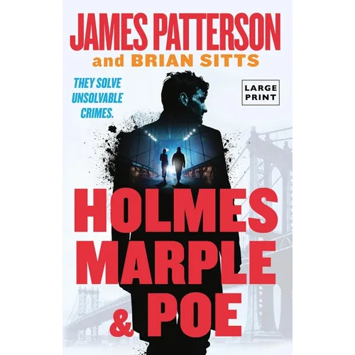 Holmes, Marple & Poe: A Holmes, Margaret & Poe Mystery